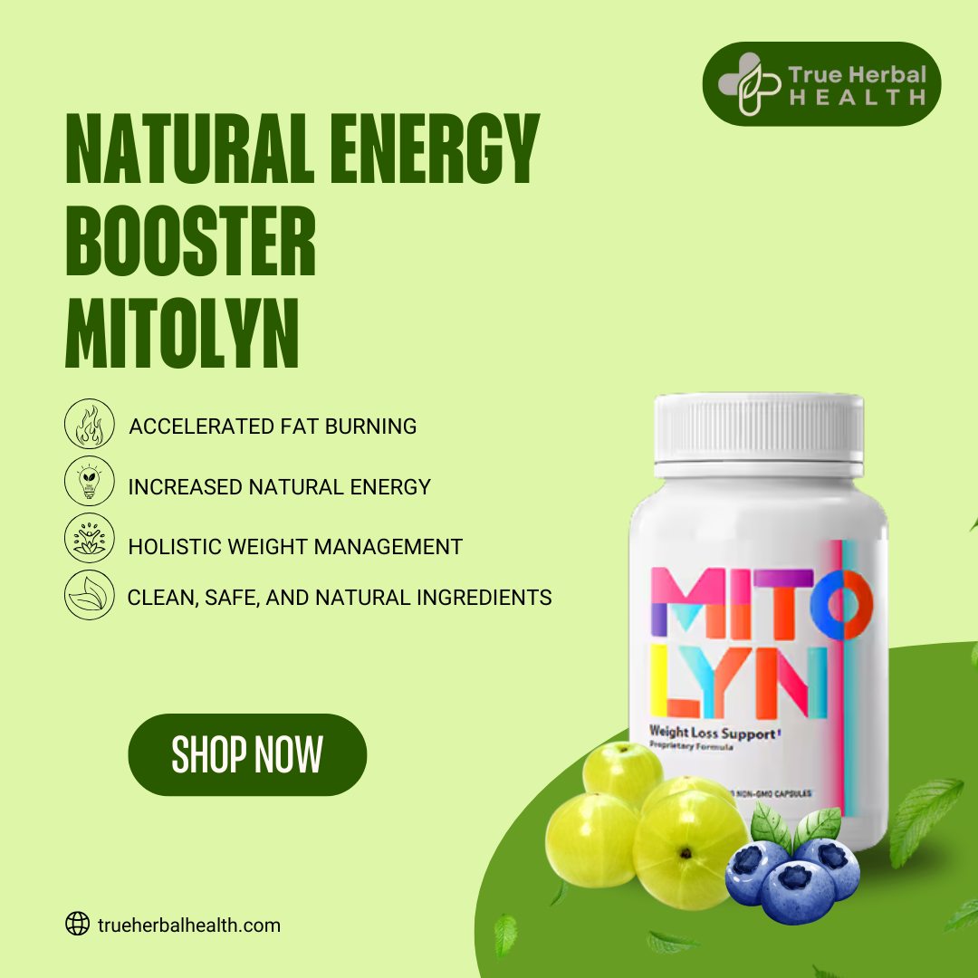 Natural Energy Booster Mitolyn | Herbal, Safe, Effective